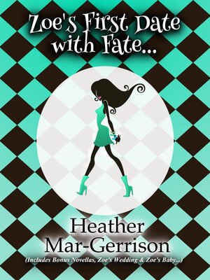 cover image of Zoe's First Date with Fate...